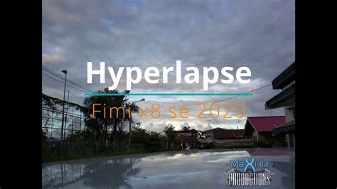 relaxing hyperlapse fimi  youtube