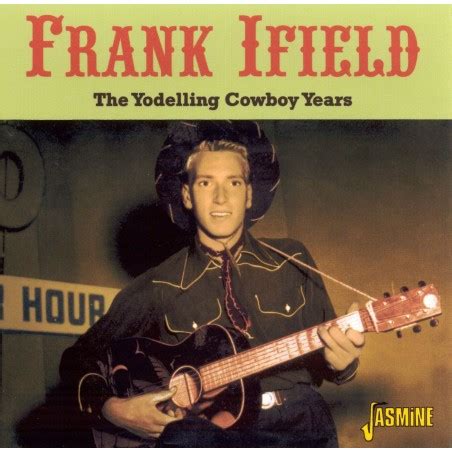 frank ifield  yodelling cowboy years