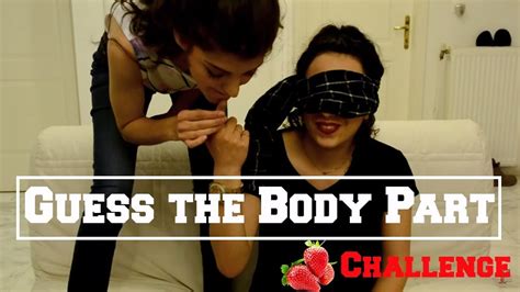 Guess The Body Part Challenge Fraoules22 Youtube