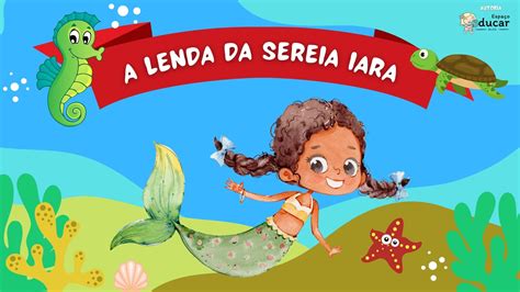 folclore brasileiro  lenda da sereia iara blog espaco educar