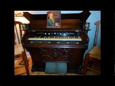 mason  hamlin reed organ plays  bach youtube