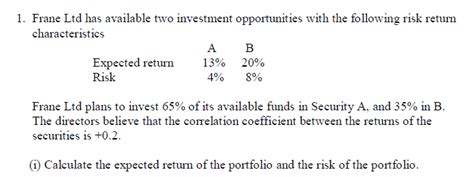 [solved] Calculate The Expected Return Of The Portfolio And The Risk Of