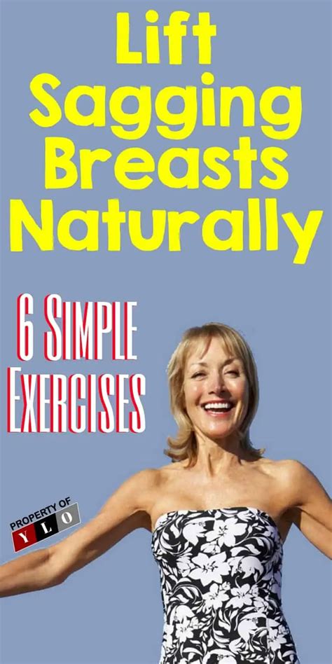 lift sagging breasts naturally 6 simple exercises your lifestyle