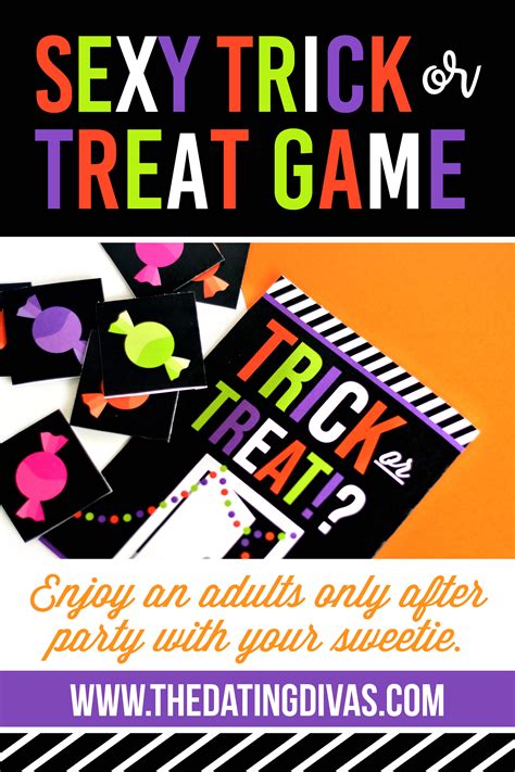 Sexy Trick Or Treat Game For Adults Only The Dating Divas