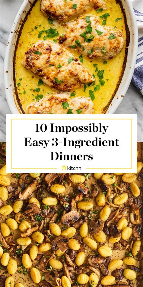 impossibly easy  ingredient dinners    ingredient dinners
