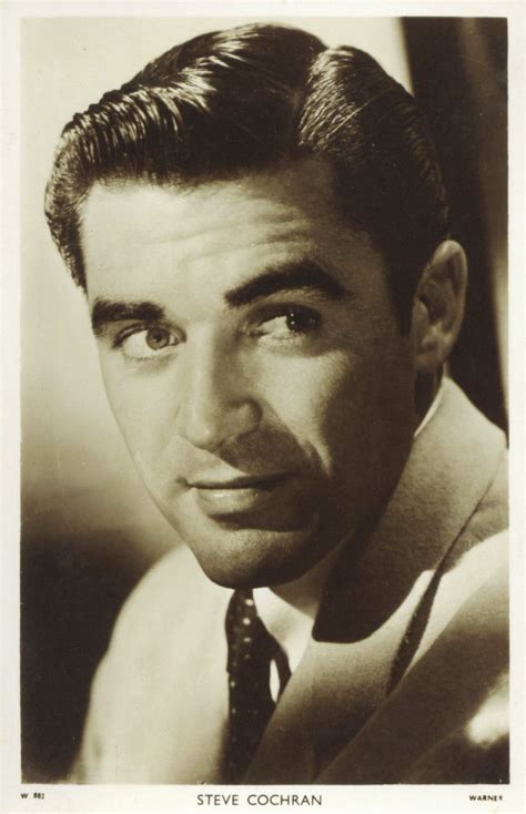 Steve Cochran Character Actor Hollywood Actor Movie Stars