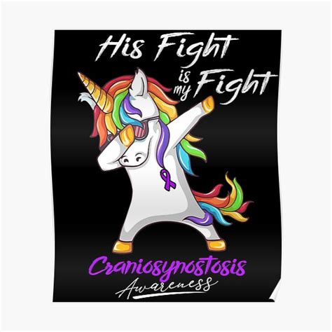 unicorn his fight is my fight craniosynostosis awareness poster by