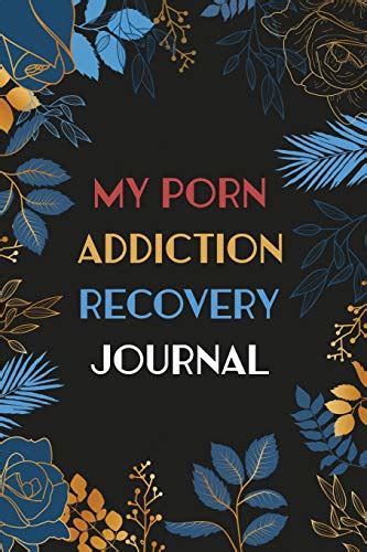 amazon fr my porn addiction recovery journal a journal of serenity