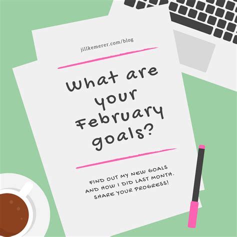 What Are Your February 2018 Goals Jill Kemerer Publishers Weekly