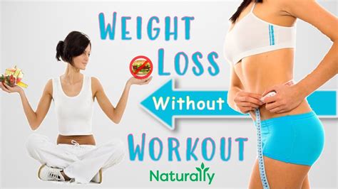 how to lose weight fast naturally without exercise 🔥 fat 2 flat