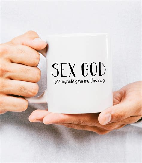 sex god mug funny husband t for husband valentines day etsy