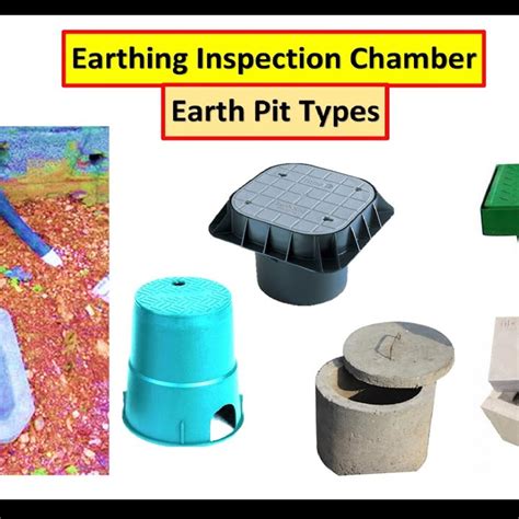 earthing inspection pit earthing chamber earth pit types earthing maintains grounding