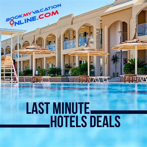 minute hotels deals  minute hotel deals vacation deals hotel deals