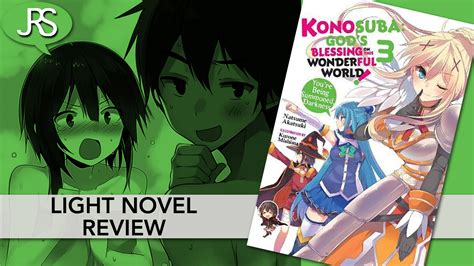 Konosuba Volume 3 Light Novel Review Justus R Stone