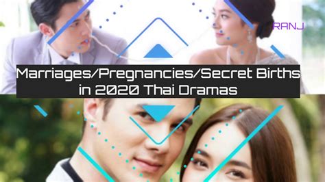 Marriages 💑 Pregnancies🤰 Secret Births 👩‍👧‍👦 In 2020 Thai Dramas