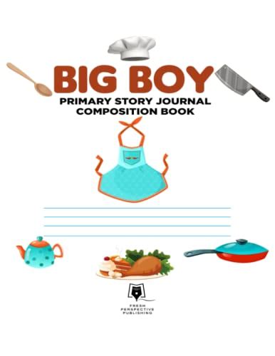 big boy primary story journal composition book chef  pages extra