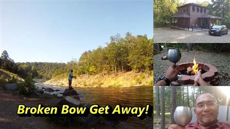 broken bow   brokenbow beaversbend lowermountainfork youtube