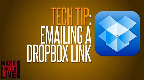 email dropbox links youtube