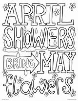 Coloring April Pages Showers May Flowers Bring Kids Printable Spring Sheets Color Adults Quote Lmj Print Colors Earth Bestcoloringpagesforkids Rain sketch template