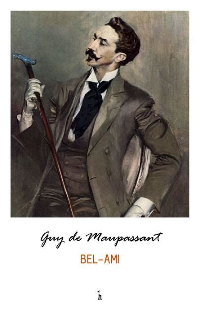 Bel Ami By Guy De Maupassant Paperback Barnes And Noble®