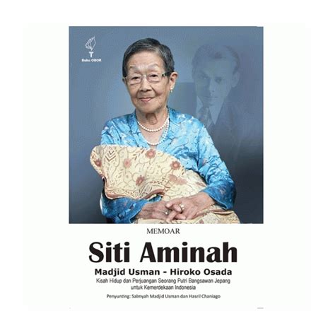 Jual Buku Memoar Siti Aminah Kisah Hidup Dan Perjuangan Seorang Putri