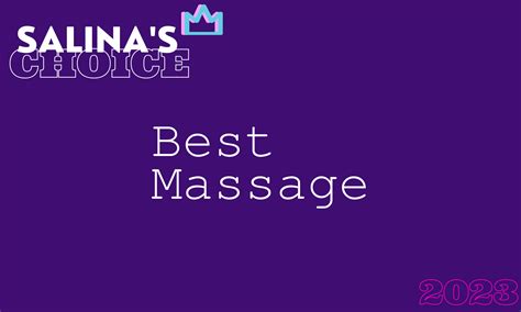 Salinas Choice Best Massage