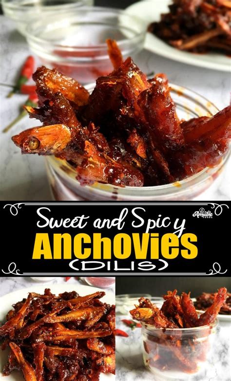 sweet and spicy dilis anchovies recipe amiable foods