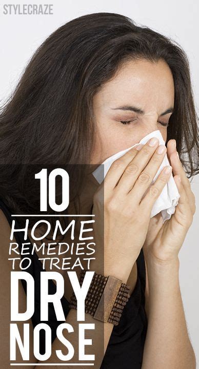 home remedies  treat dry nose dry nose chapped nose remedy dry