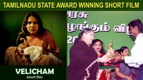 Award Winning Tamil Short Film Velicham Eng Subs Youtube
