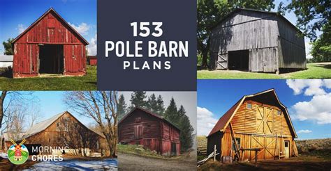 pole barn plans  designs     build