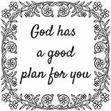 Coloring Pages Plan God Has Good Year Christian Let Real Getcolorings Know Color Printable Do sketch template