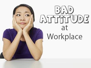 deal  bad attitude  workplace  unique steps