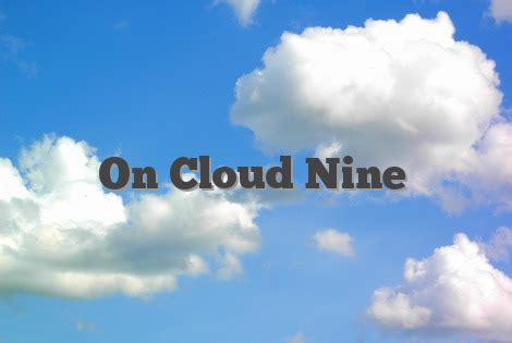 cloud  english idioms slang dictionary