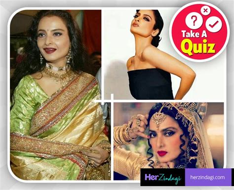 Take This Quiz To Find Out How Much You Know About Rekha
