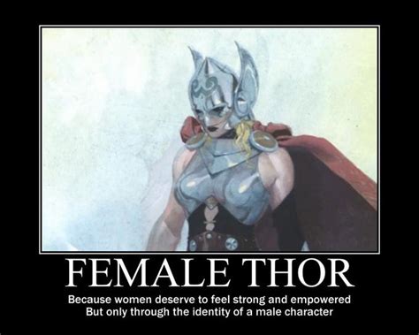 female thor motivational poster thor know your meme
