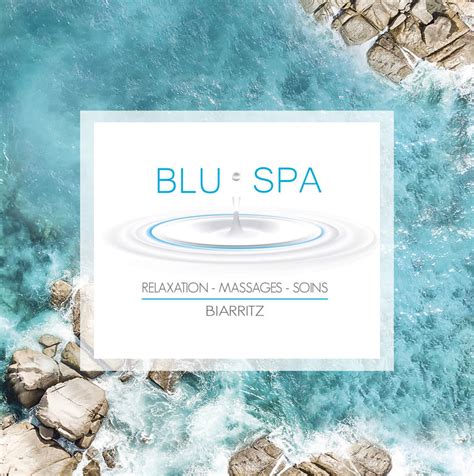 blu spa balneo spa sauna hammam  biarritz guide du pays basque