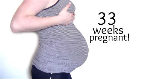 33 weeks pregnant youtube