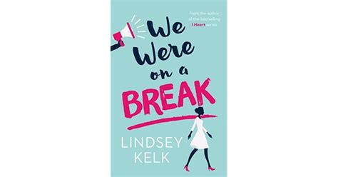 break  lindsey kelk reviews discussion bookclubs lists