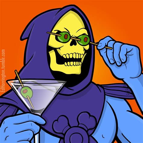 skeletor enjoys  dirty martini rskeletor