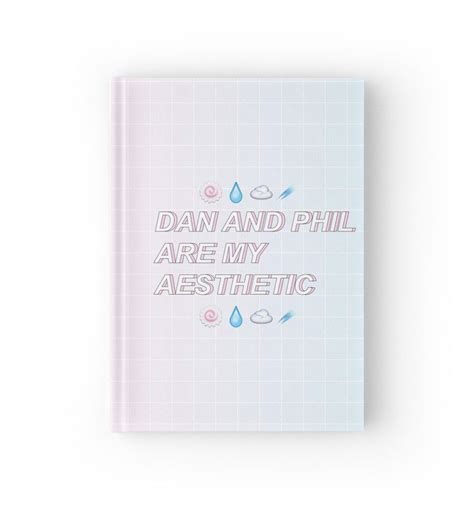 Dan And Phil Are My Aesthetic Hardcover Journal By Kimi