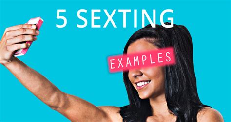 Five Sexting Examples You Can Use Right Now From Sexting Friends
