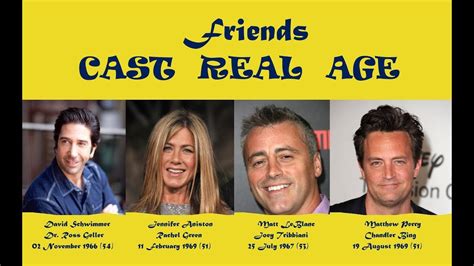 Friends Cast Age Youtube
