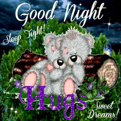 Goodnight Hugs Good Night Greetings Good Night Good