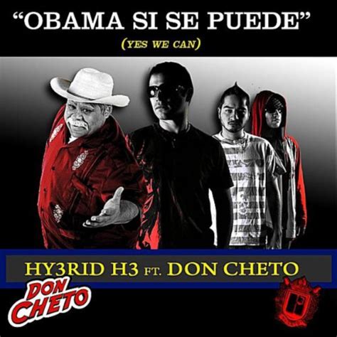 Obama Si Se Puede Yes We Can By Hy3rid H3 And Don Cheto On Amazon Music