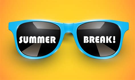 summer break ideas  teachers