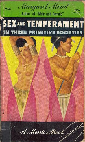 Sex And Temperament In Three Primitive Societies Copyright… Flickr