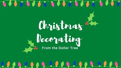 dollar tree christmas decorating youtube