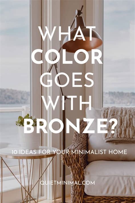 color   bronze  ideas   minimalist home quiet