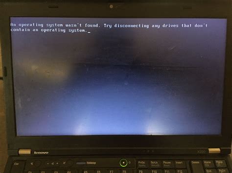 X220 Dosent Work An Operating System Wasnt Found English Community