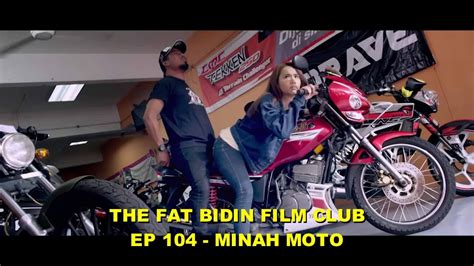Minah Motor Full Movie 2017 Osbirtax